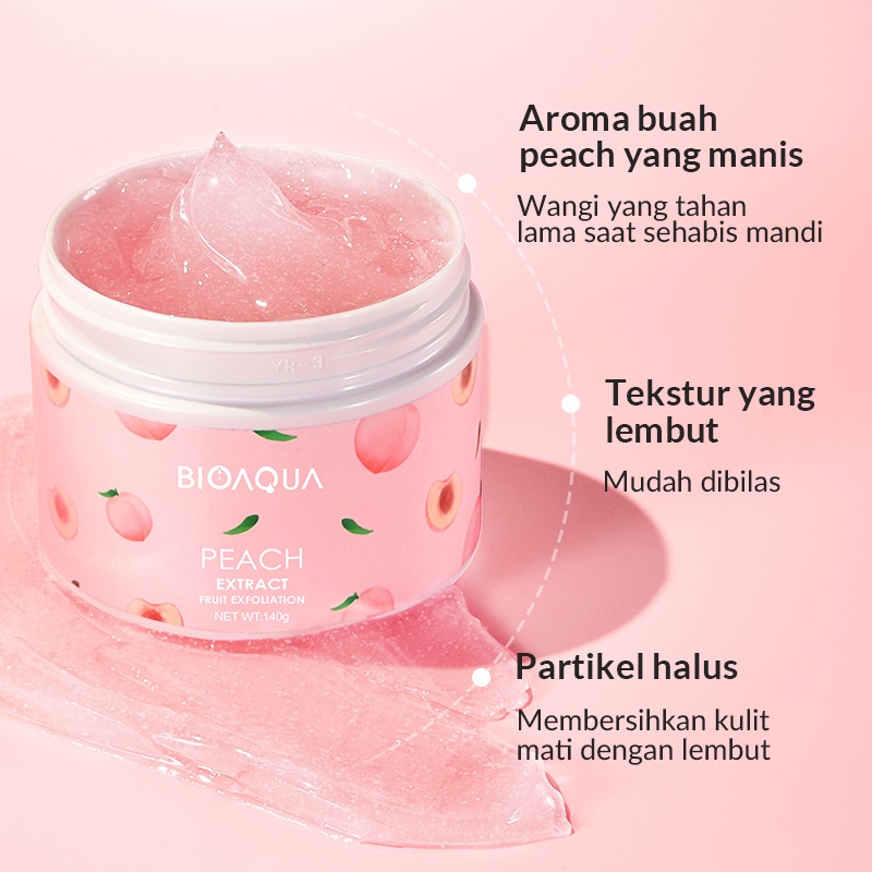 BISA COD  BPOM BIOAQUA Body Scrub Badan Peach Extract Fruit Exfoliation 140g Body Care Whitening Brightening RUMAH CANTIK 354