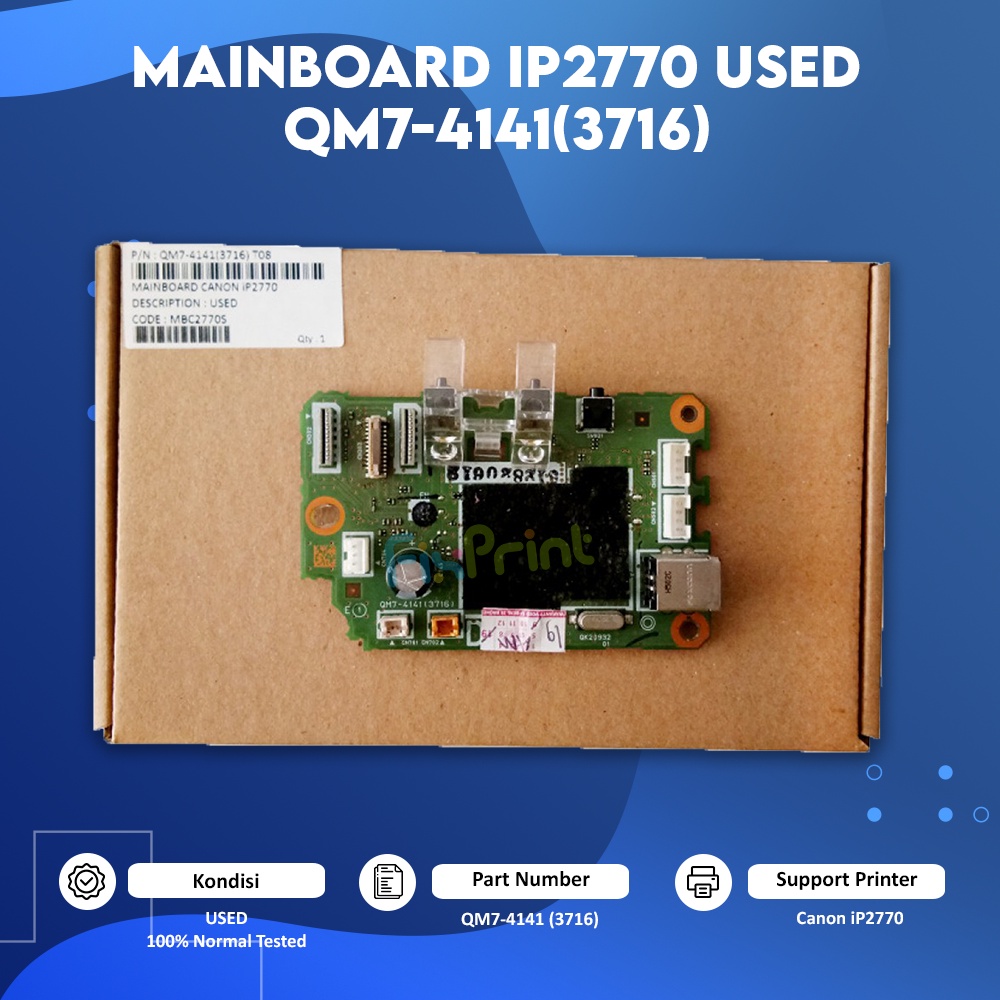 Board Printer Canon IP2770, Mainboard Canon IP2770 Used QM7-4141(3716)