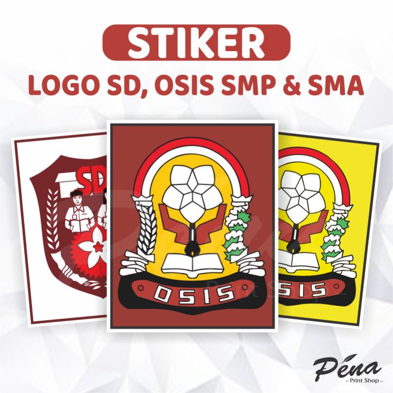 

Sticker Stiker OSIS SMA OSIS SMP SD Awet Tahan Air