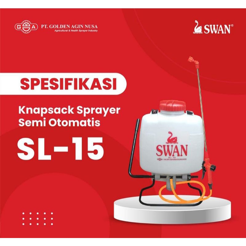 SPRAYER MANUAL SWAN / TENGKI MANUAL SWAN / SWAN SL-15 / SEMPROTAN SWAN / MANUAL SWAN POMPA