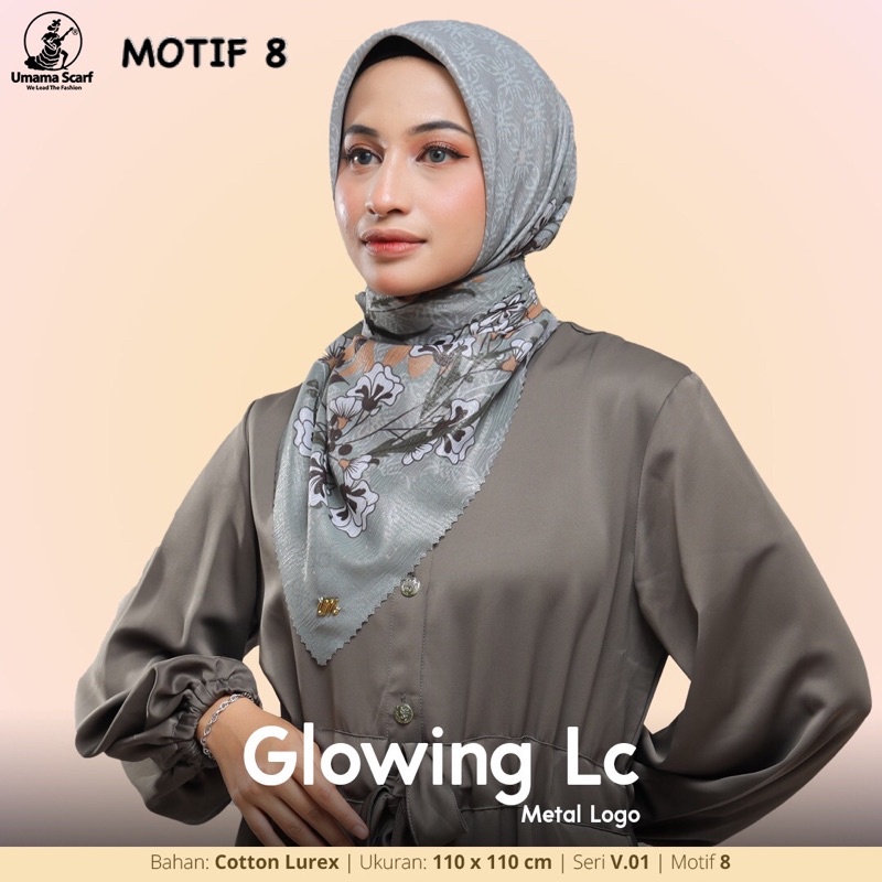 [PART 2] HIJAB SEGIEMPAT MOTIF GLOWING LC METAL LOGO UMAMA