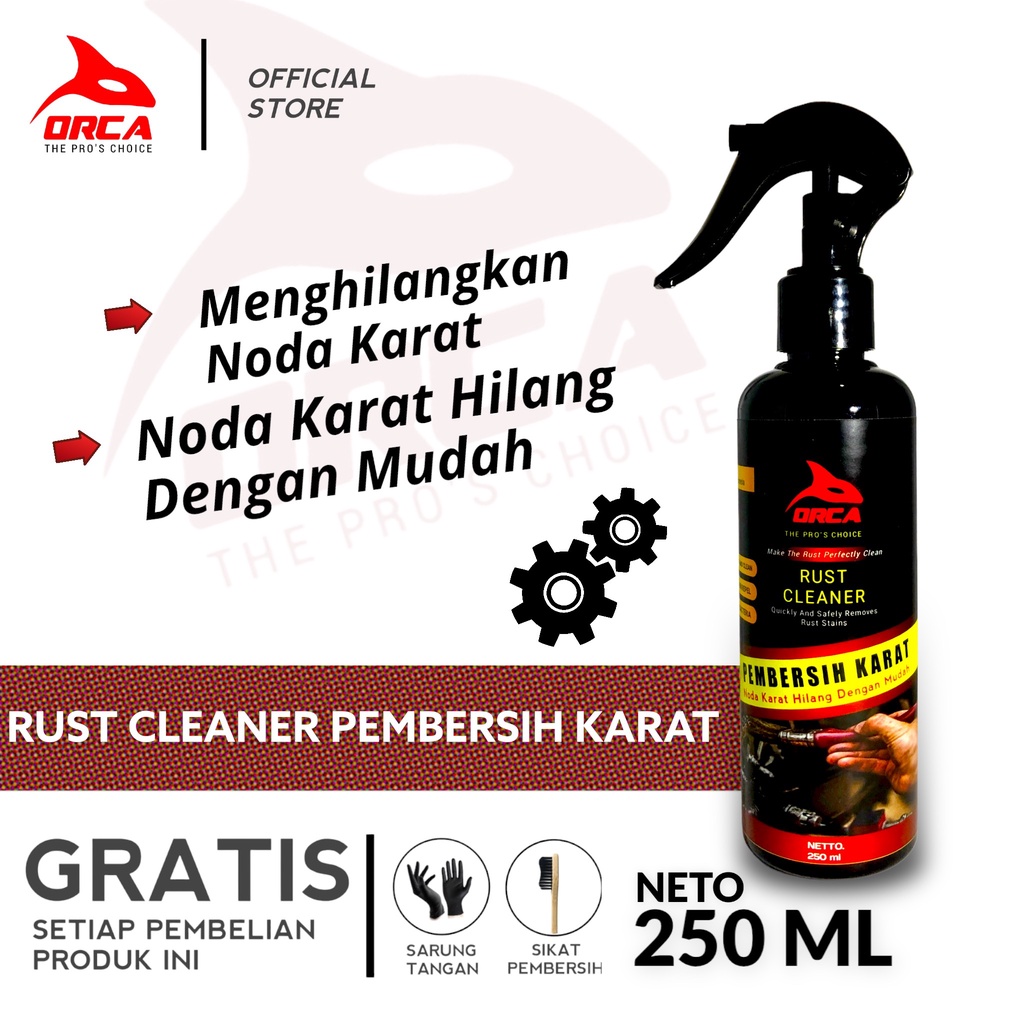 ORCA Rust Remover Penghilang Karat Cairan Pembersih Karat Besi Karat Mesin Mobil Motor 250ml