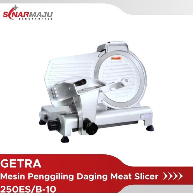 :=:=:=:=] Getra Meat Slicer 250ES B-10