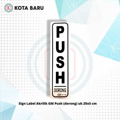 

SIGN LABEL AKRILIK GM TARIK/DORONG, PULL/PUSH UK 20X5 CM