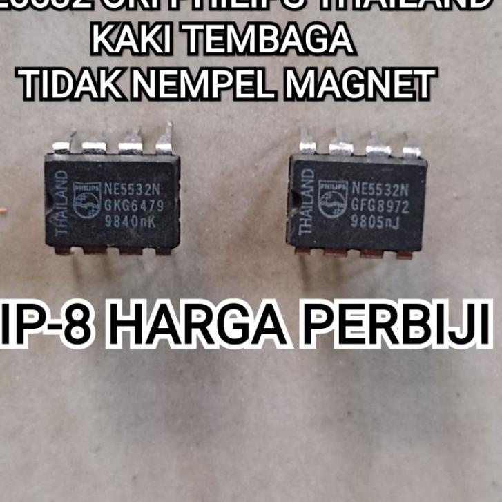 Murah IC NE5532 ORIGINAL PHILIPS ORI PHILIPS THAILAND K TEMBAGA DIP-8