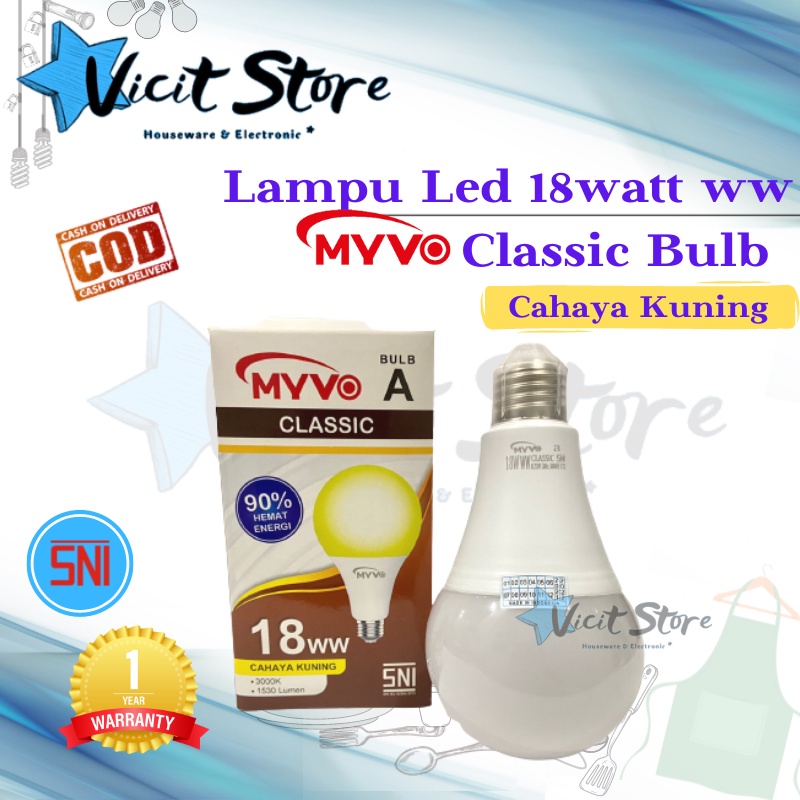 Lampu Led 18watt Warm White Myvo Classic Bulb Cahaya Kuning Bergaransi