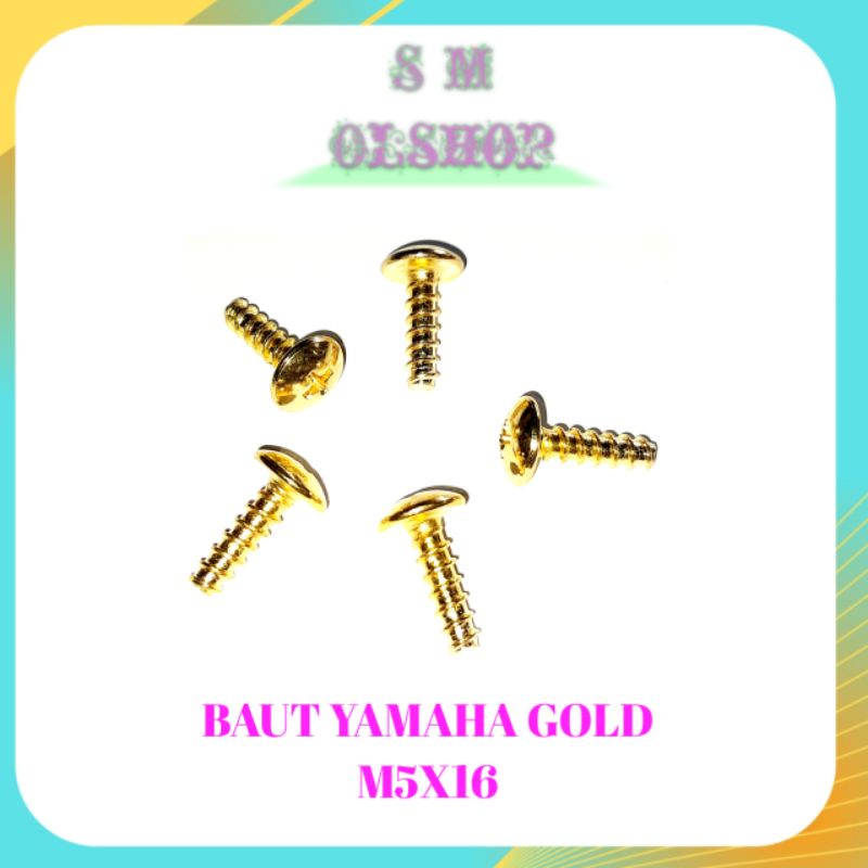 20 PCS BAUT GOLD BAUT ONLY BAUT KLIP YAMAHA GOLD BAUT BODY 5X16 BAUT COVER YAMAHA BAUT KLIP MOTOR YAMAHA SCRUP DRAT KASAR YAMAHA MIO NMAX VEGA JUPITER 5X16