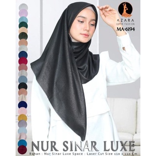 Hijab/Jilbab Segiempat Nur Sinar Luxe (Glamour) By Azara || Segi Empat Glowing LC Azara