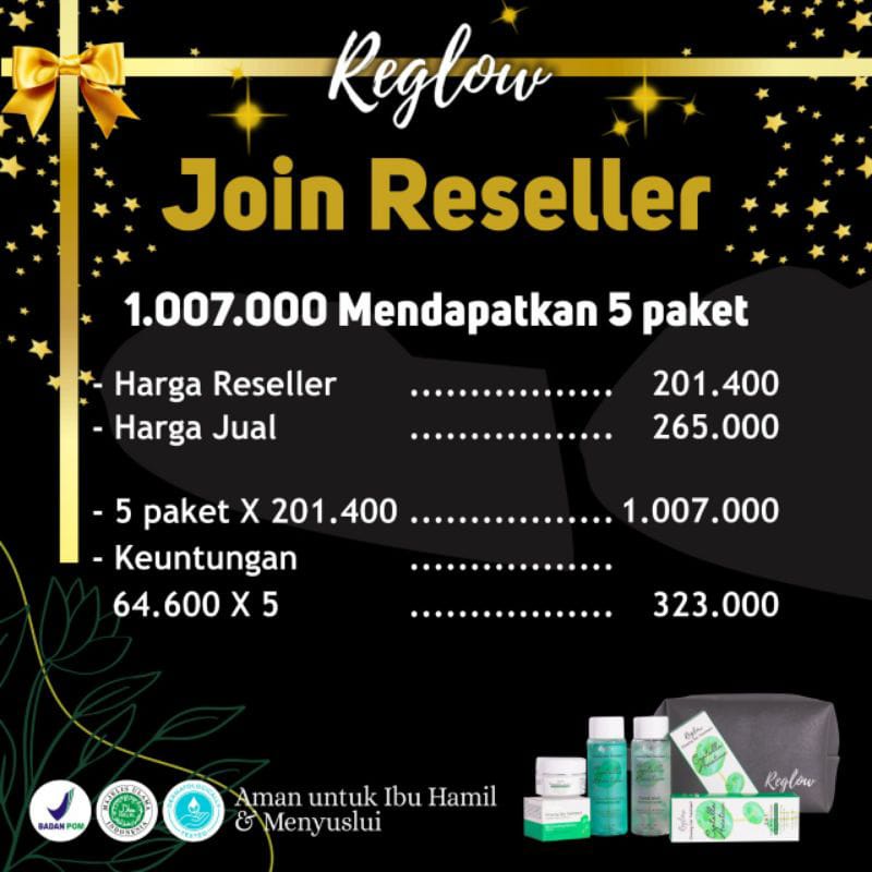 Paket Reseller Reglow 5 Paket Agen Resmi (Join Grup Reglow Marketing Kit) free sabun kojic SUYO dan 