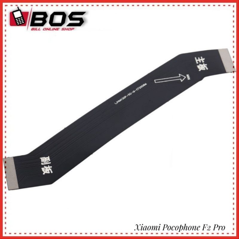 FLEXIBEL - FLEXIBLE MAIN BOARD XIAOMI POCOPHONE F2 PRO - POCO F2 PRO