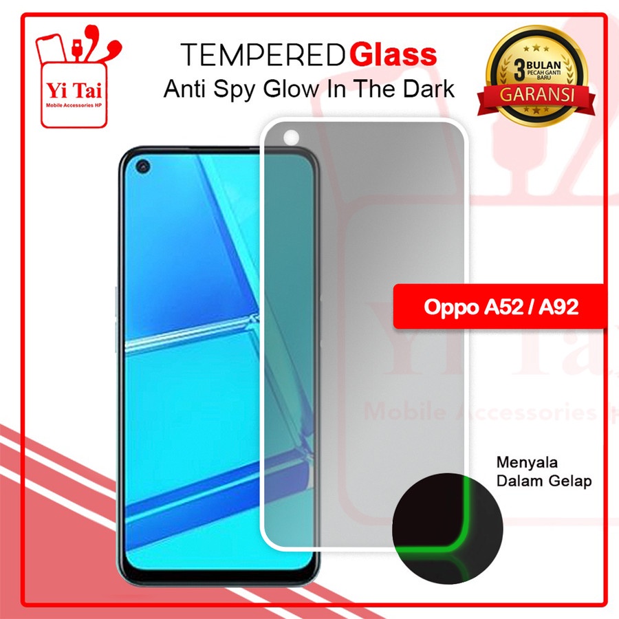 YI-TAI TEMPERED GLASS PREMIUM SPY GLOW IN THE DARK OPPO A52 OPPO A53 OPPO A54 OPPO A55 4G OPPO A74 4G OPPO A74 5G OPPO A76 4G OPPO A91 OPPO A95 4G OPPO A95 5G OPPO A96 WHITE_CELL