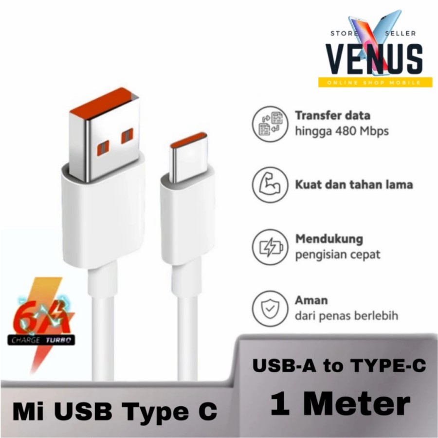 Kabel Charger 6A Type-c 1M Cable Turbo Charger Usb Mi Cable / Type C Line L 1.5m  USBA-A to 33w