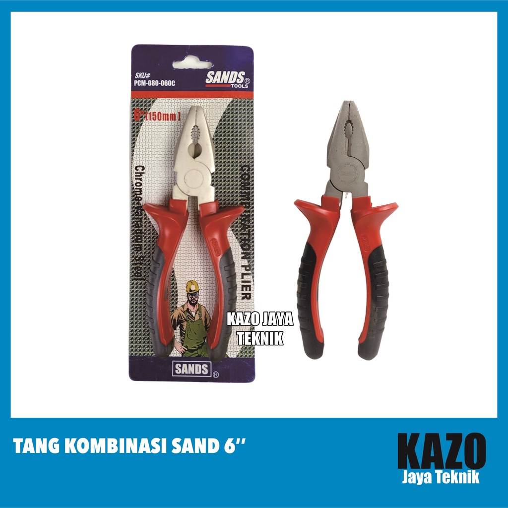 Tang Kombinasi Sands 6 Inch / Combination Plier Merk Sands