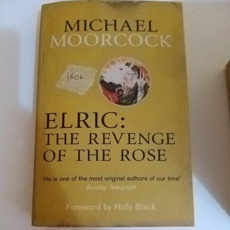 Elric The Revenge Of Rose - Michael Moorcock