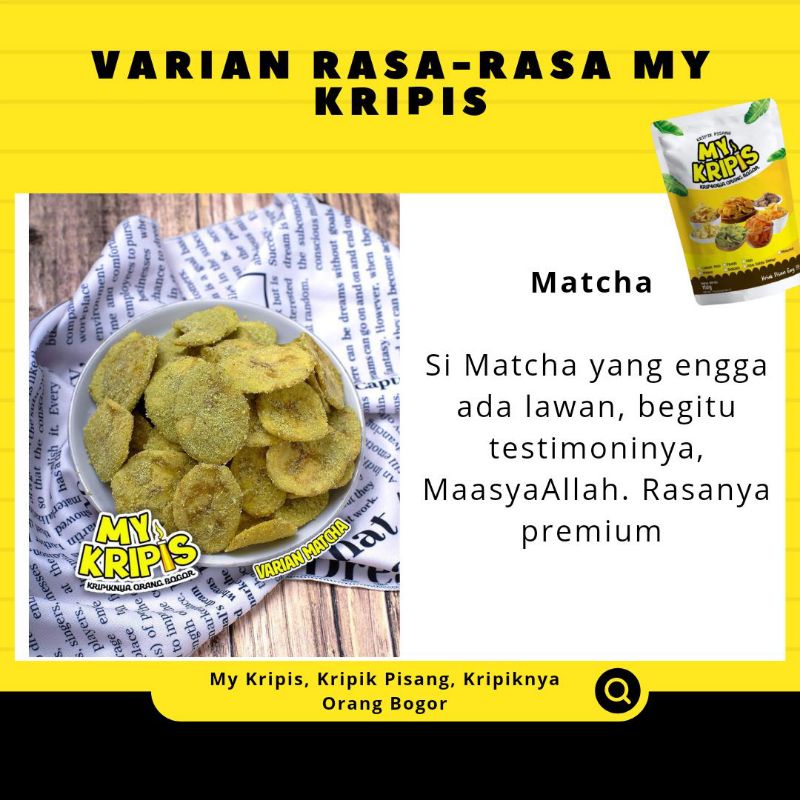 

My Kripis Kripik Pisang Varian Matcha
