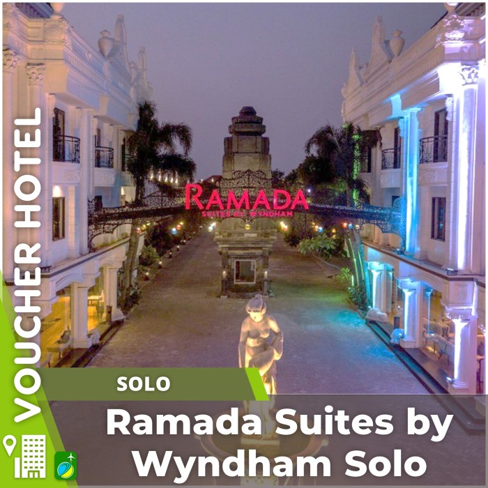 Voucher Hotel Ramada Suites By Wyndham Solo Indonesia