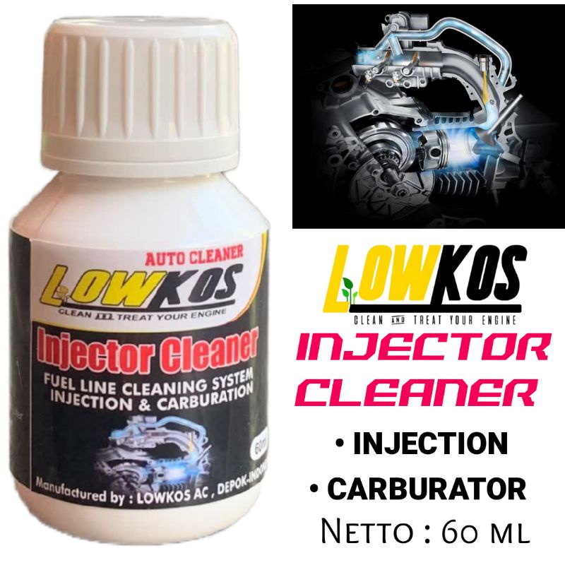 LOWKOS - 1 Dus (6 Botol) INJECTOR CLEANER Pembersih Injektor dan ruang bakar mesin tuang ke tangki bensin