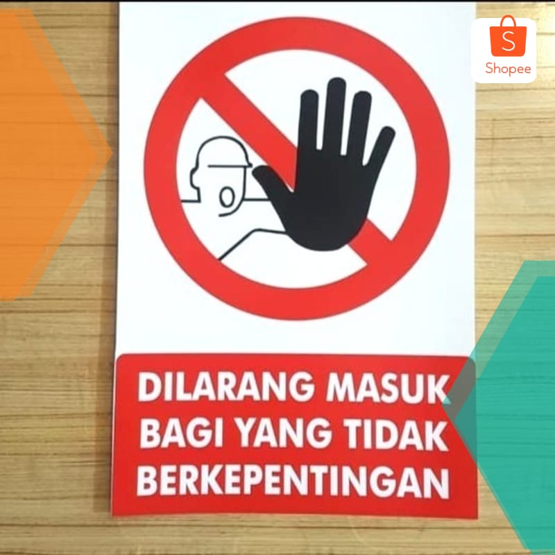 

Murah Stiker Dilarang masuk bagi yang tidak berkepentingan 20x30 Keren