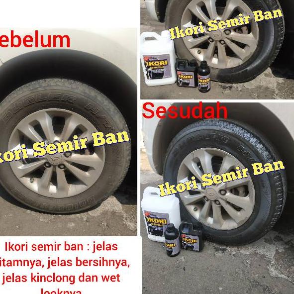 Pasti Heboh Semir Ban Pengkilap Ban Penghitam Ban Ikori 5 Liter Hitam dan Wet Look Murah dan Ori