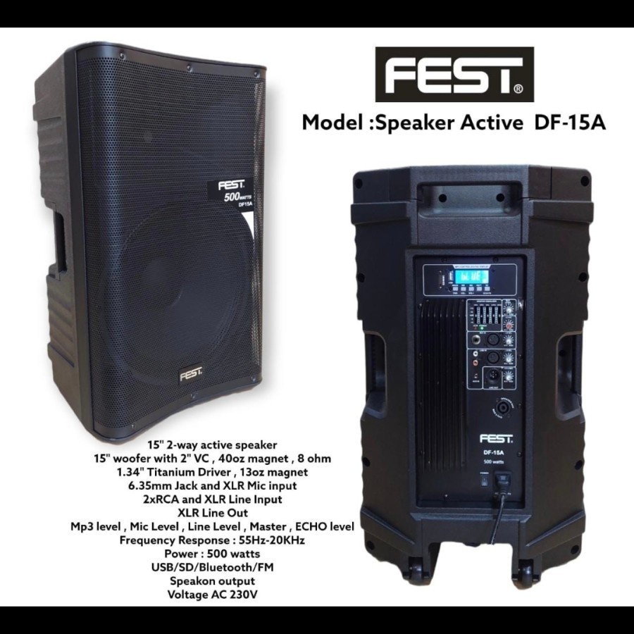 Speaker Aktif 15 inch Fest DF15A DF 15A P 500 Watt spt Ashley Monitor