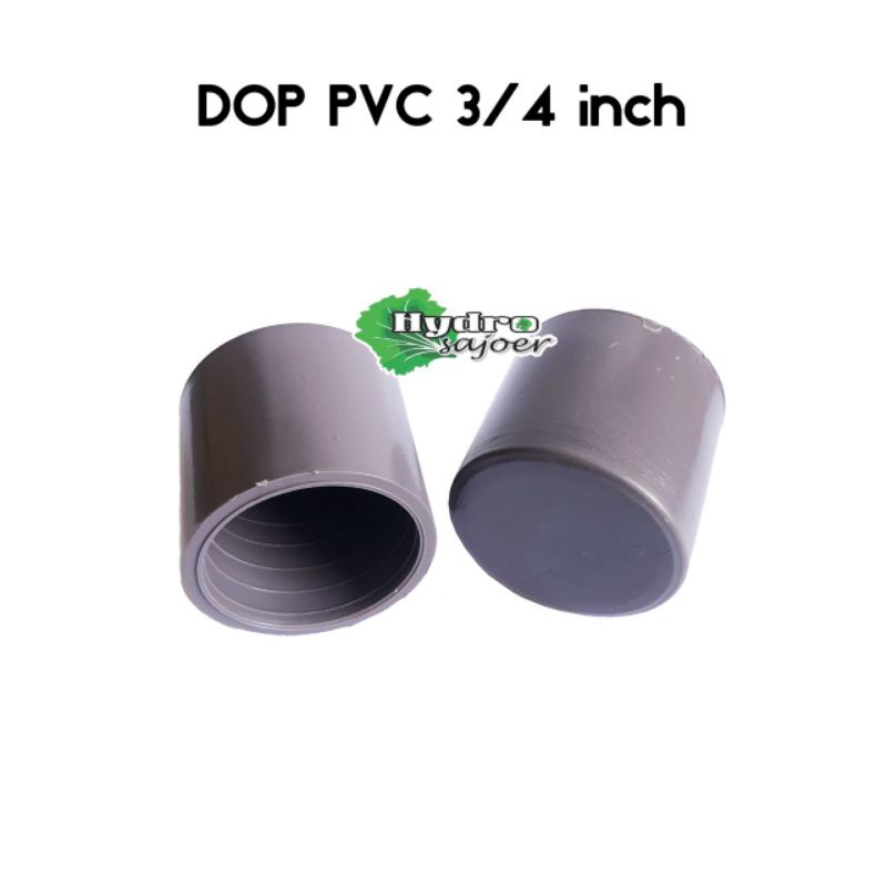 Tutup Paralon PVC 3/4 Inch - Dop PVC 3/4"