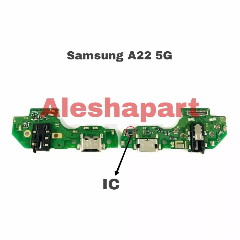 PCB Board Charger SAMSUNG A22 5G/Papan Flexible Cas SAMSUNG A22 5G