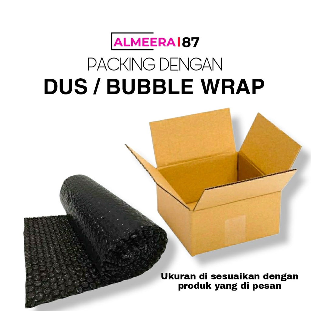 

TAMBAHAN BUBBLE WRAP PACKING BIAR AMAN SAMPAI TUJUAN
