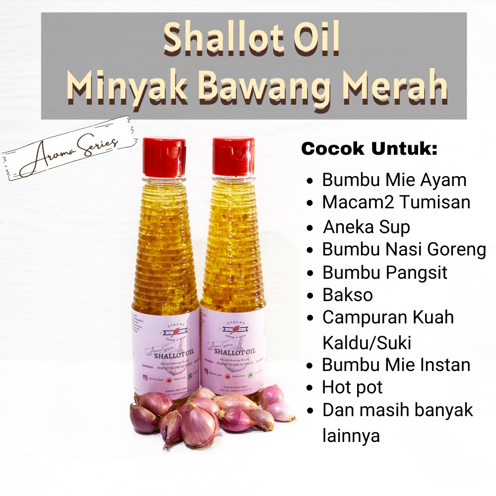 

Shallot Oil by Stacks Food 140ml / Minyak Bawang Merah (Harum & Gurih untuk pelengkap hidangan)