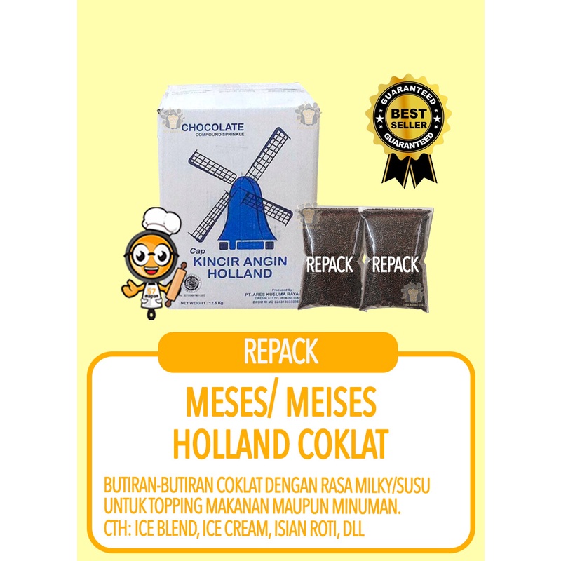 

MESES HOLLAND COKLAT REPACK (250GR, 500GR, 1KG)