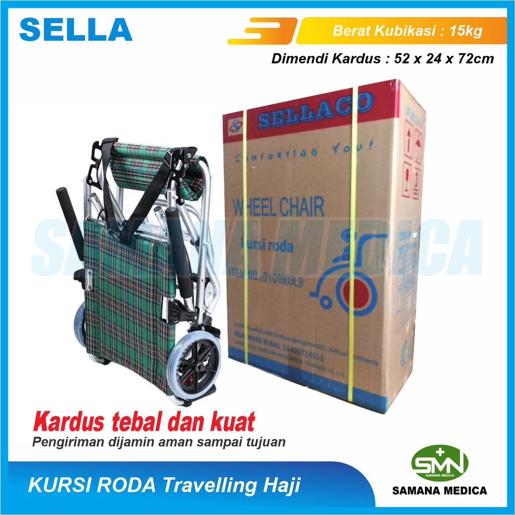 Kursi Roda Travel Sella KY903LB Haji Umroh Lipat Bisa Masuk Pesawat Aluminium Free Tas Pembungkus