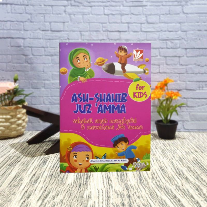 Al-Qur'an Ash Shahib Juz Amma For Kids
