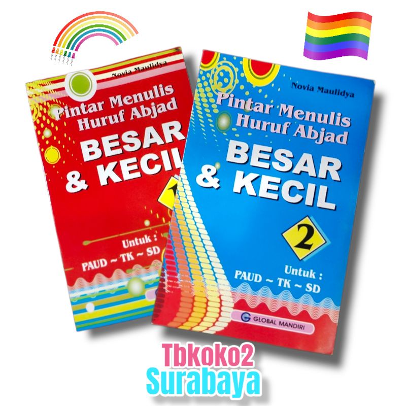 PINTAR MENULIS HURUF ABJAD BESAR DAN KECIL UNTUK PAUD,TK,SD GLOBAL MANDIRI