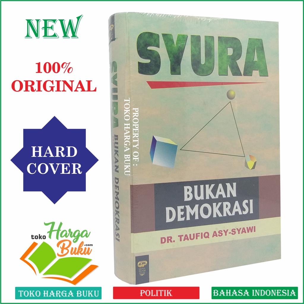 Syura Bukan Demokrasi Karya Taufiq Asy-Syawi Buku Syuro Musyawarah Penerbit Gema Insani Press