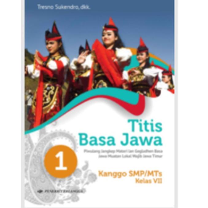 [KODE PRODUK GW0TY8139] TITIS BASA JAWA 1 KLS.VII BK LATIHAN B. JAWA TIMUR SMP/MTS