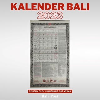 Kalender Bali 2023 - I Bangbang Gde Wisma - Kalender Bali Dinding