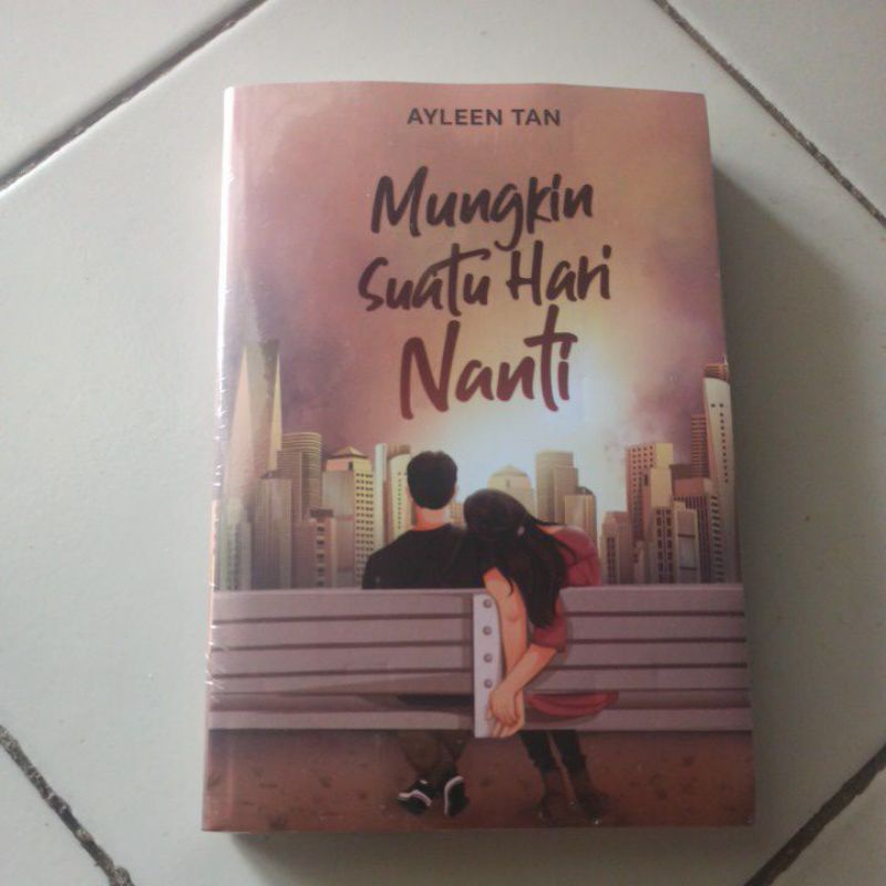 READY Novel Mungkin Suatu Hari Nanti by Ayleen Tan