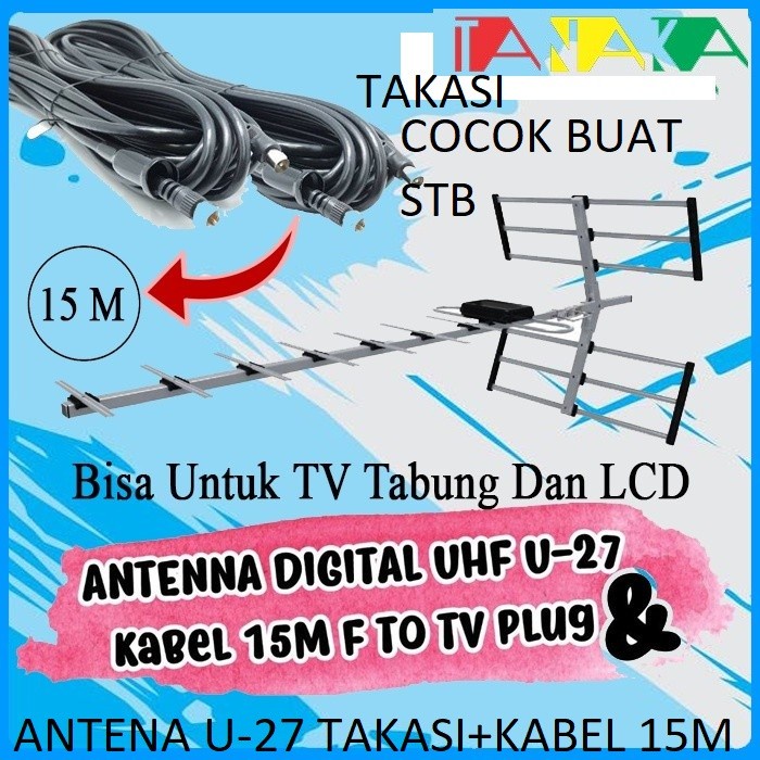 Antena TV Outdoor Digital Analog TANAKA U-27 FREE KABEL 15M U27 LCDLED