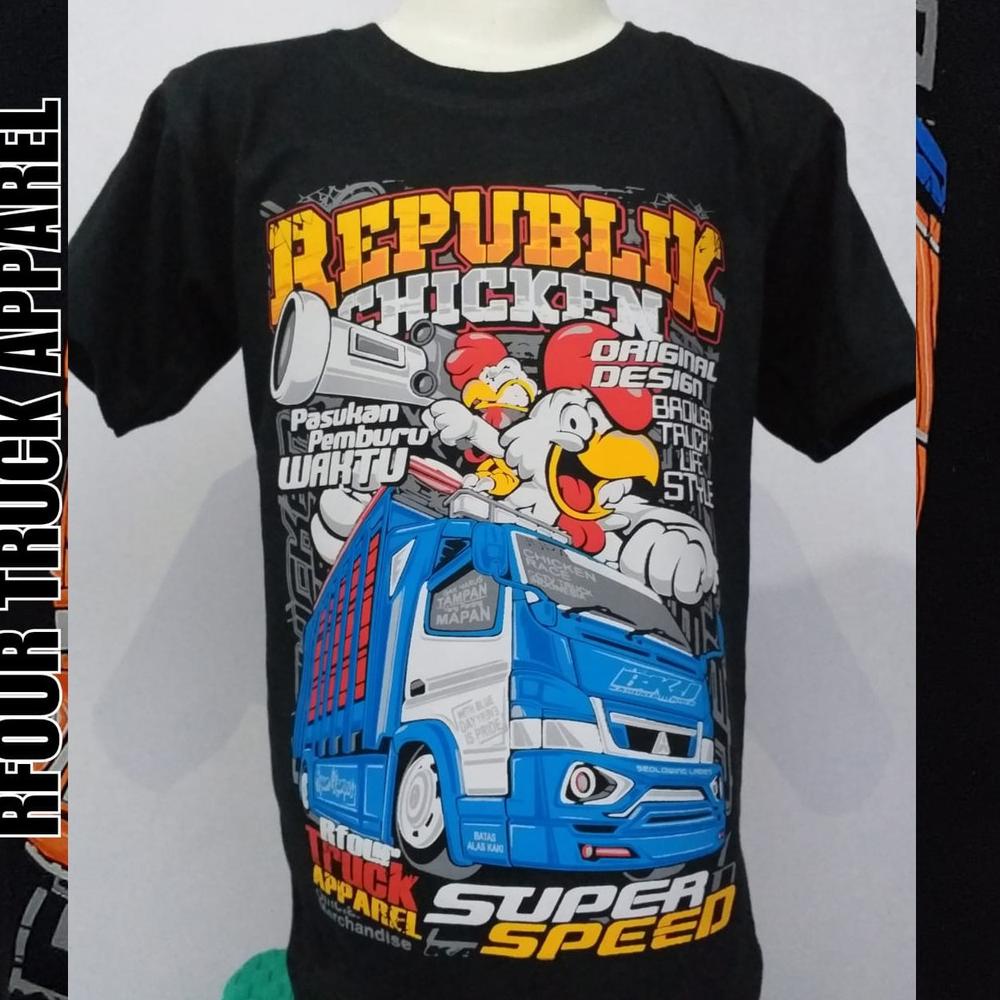 Kaos truck chicken Kaos truck ayam Kaos truck anak gambar ayam Kaos truck oleng Kaos truck oleng –KA