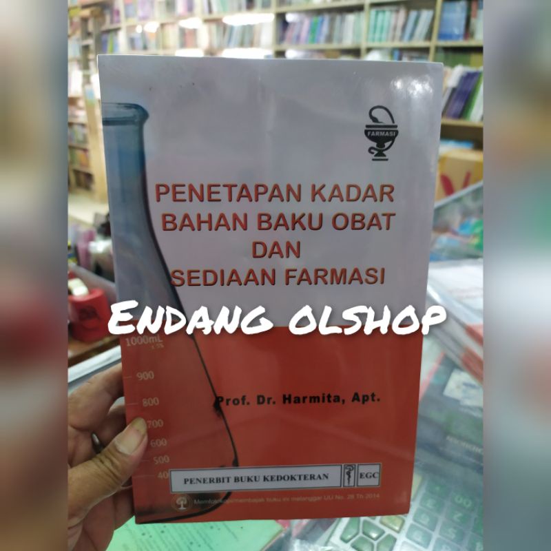 Penetapan kadar bahan baku obat dan sediaan farmasi