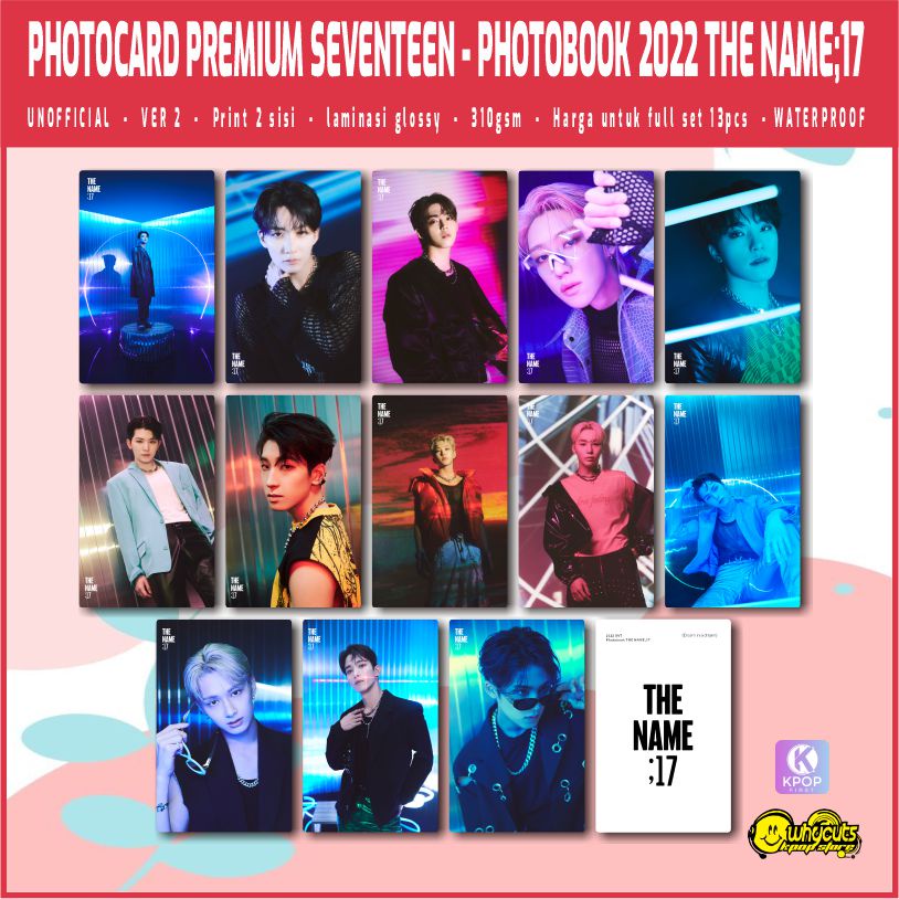 Photocard Set Premium Seventeen Photobook 2022 the name;17 / print 2 sisi glossy / anti air / isi 13 pcs