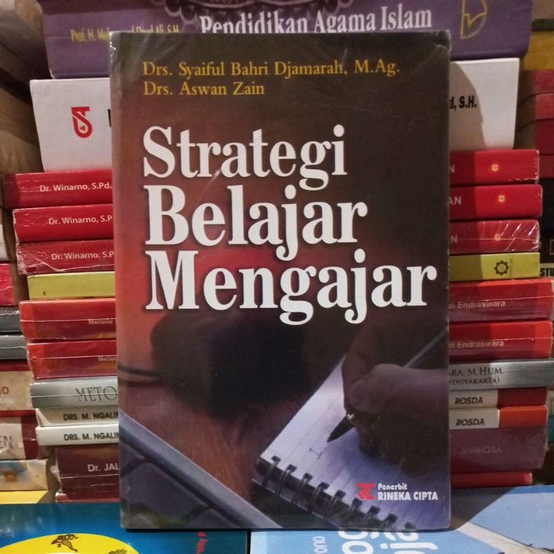 Jual Strategi Belajar Mengajar By Drs Syaiful Bahri Djamarah Mag Drs Aswan Zain Shopee 5419