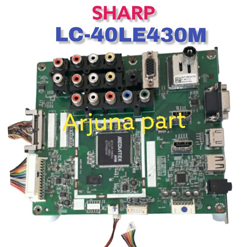MAINBOARD TV SHARP LC-40LE430M / MB TV SHARP LC-40LE430M / MESIN TV SHARP LC-40LE430M / MODUL TV SHA