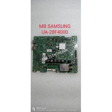 MB MOTHERBOARD MAINBOARD MESIN TV LED SAMSUNG 28 INCH UA28F4000AJXZK UA28F4000 UA-28F4000