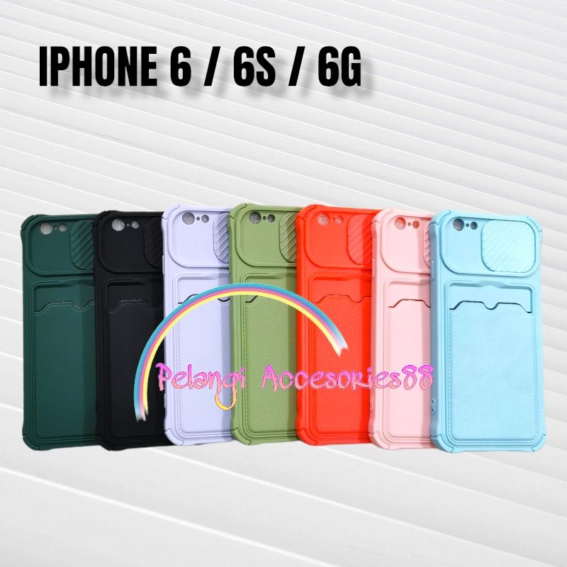 CASE IPHONE 6 / 6S / 6G CASE SOFTCASE SLEDING WARNA WARNI SLOT CARD