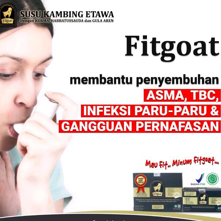 

SUSU KAMBING FITGOAT Bantu Penyembuhan: Asma, TBC, Infeksi Paru-Paru & Gangguan Pernafasan