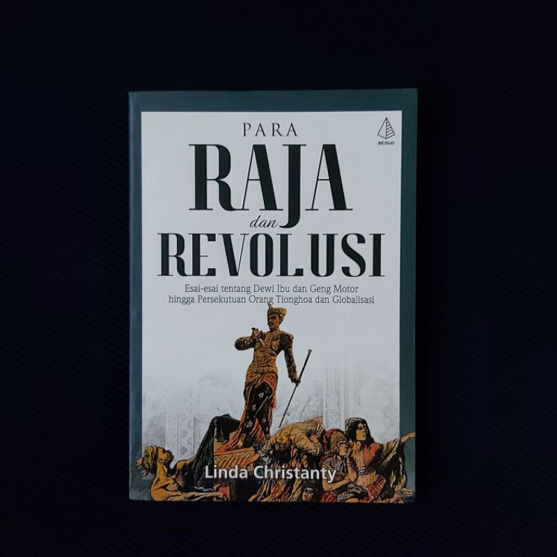 Buku Original / Para Raja dan Revolusi - LINDA CHTISTANTY