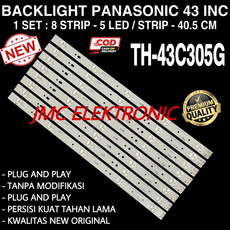 BACKLIGHT TV LED PANASONIC 43 INC TH43C305G TH-43C305G 43C305 LAMPU BL 43 INCH INC 5K 8 STRIP