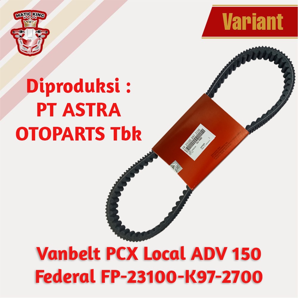 Vanbelt Vbelt Van belt Honda PCX 150 lokal Federal  FP-23100-K97-2700