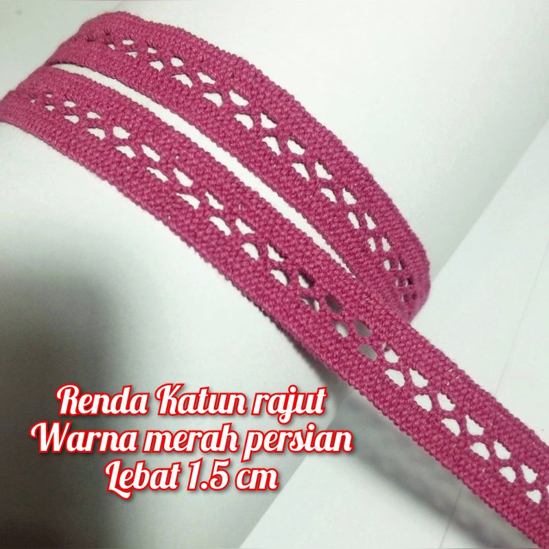 PER METER RENDA KATUN RAJUT LEBAR 1.5CM WARNA MERAH PERSIAN