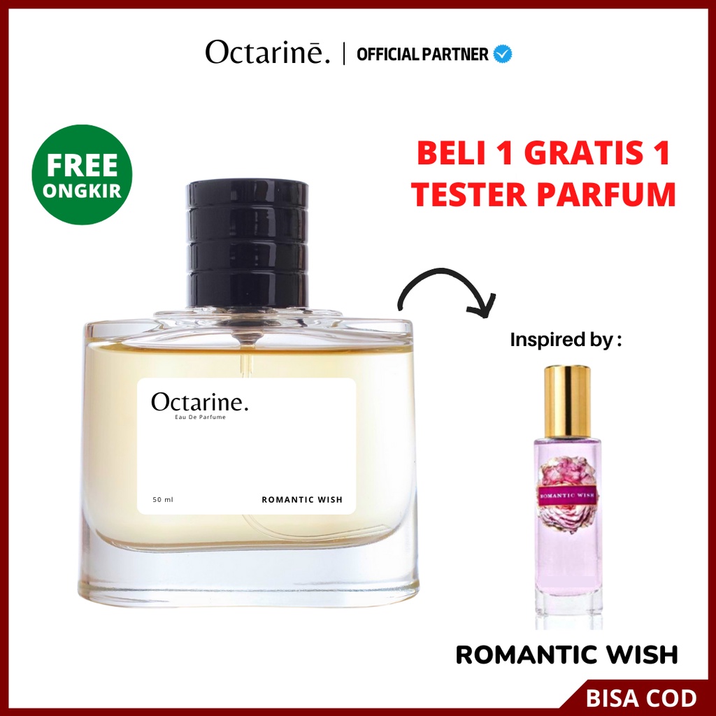 Octarine - Parfum Wanita Pria Tahan Lama Aroma Lembut, Manis Inspired By ROMANTIC WISH | Parfume Farfum Perfume Minyak Wangi Cewek Cowok Murah Original